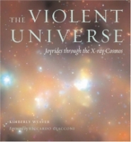 The Violent Universe : Joyrides through the X-ray Cosmos артикул 1831d.
