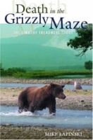 Death in the Grizzly Maze : The Timothy Treadwell Story артикул 1876d.