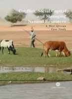 Conflict, Social Capital And Managing Natural Resources: A West African Case Study артикул 1988d.