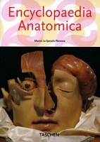 Encyclopaedia anatomica Museo La Specola Florence / Анатомия: Энциклопедия артикул 2006d.