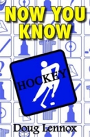 Now You Know Hockey: The Book of Answers артикул 2087d.