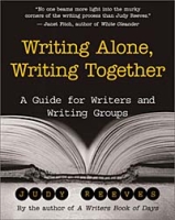 Writing Alone, Writing Together: A Guide for Writers and Writing Groups артикул 1859d.