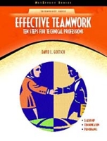 Effective Teamwork: Ten Steps for Technical Professions (NetEffect) артикул 1931d.