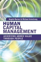 Human Capital Management: Achieving Added Value Through People артикул 1939d.
