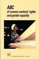 ABC of Women Workers' Rights and Gender Equality (Second Edition) артикул 1979d.