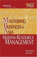 Human Resource Management : Challenges in Asia (Mercer Human Resource Consulting) артикул 1995d.