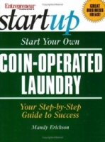 Start Your Own Coin-Operated Laundry (Entrepreneur Magazine's Start Up) артикул 2008d.